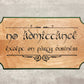 No admittance except on party business
